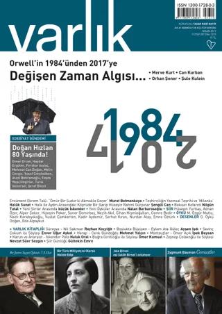 Varlık Edebiyat ve Kültür Dergisi Sayı: 1315 Nisan 2017