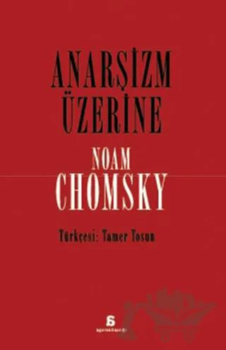 Anarşizm Üzerine