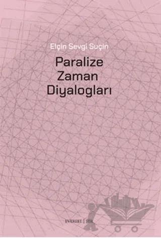 Paralize Zaman Diyalogları