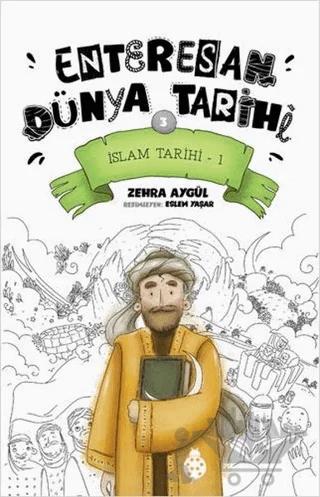 İslam Tarihi-1 - Enteresan Dünya Tarihi 3