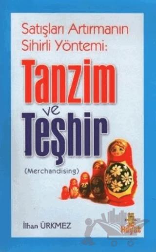 Tanzim ve Teşhir