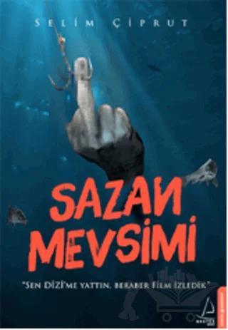 Sazan Mevsimi