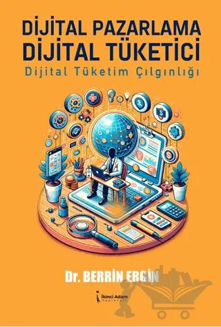 Dijital Pazarlama Dijital Tüketici