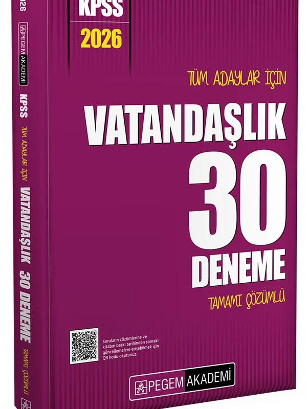 2026 KPSS Tüm Adaylar İçin Vatandaşlık 30 Deneme Tamamı Çözümlü