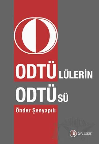 Odtü’lülerin Odtü’sü