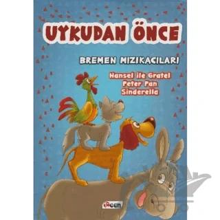 Uykudan Önce Bremen Mızıkacıları