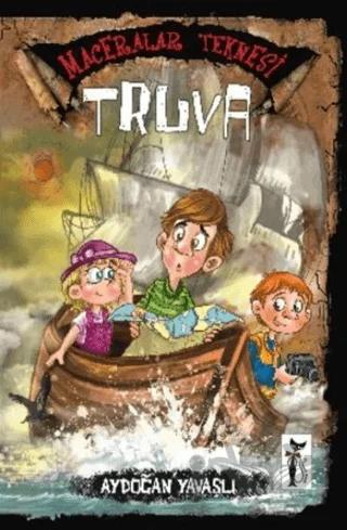 Maceralar Teknesi - Truva