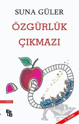 Özgürlük Çıkmazı
