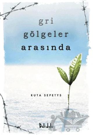 Gri Gölgeler Arasında