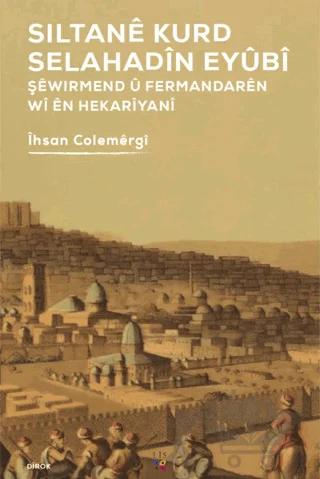 Sıltane Kurd Selahadin Eyübi