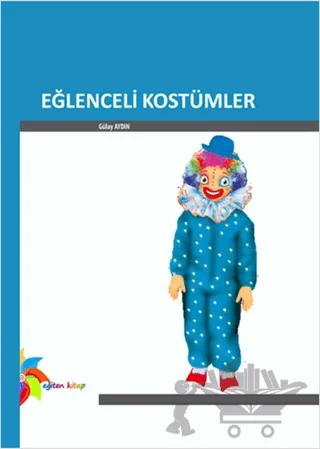 Eğlenceli Kostümler