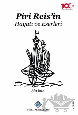 Piri Reis’in Hayatı ve Eserleri