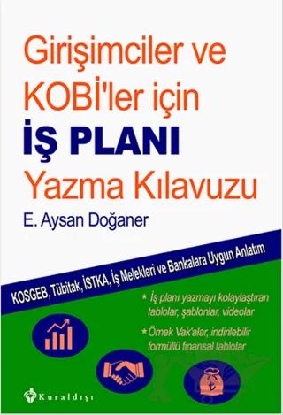 Girişimciler ve Kobi'ler İçin İş Planı Yazma Kılavuzu
