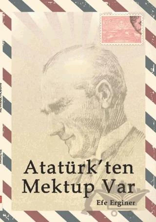 Atatürk'ten Mektup Var