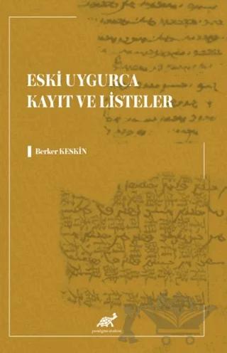 Eski Uygurca Kayıt ve Listeler