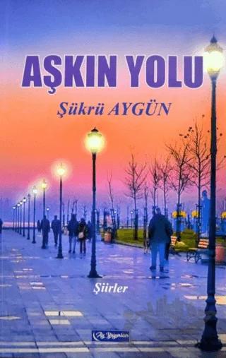 Aşkın Yolu