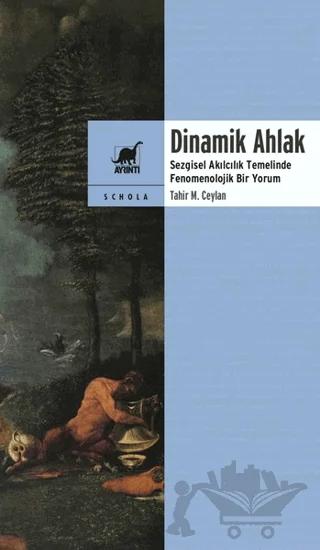Dinamik Ahlak – Tahir M. Ceylan – Ayrıntı Yayınları kitap kapağı
