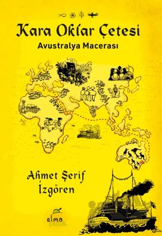 Kara Oklar Çetesi - Avustralya Macerası