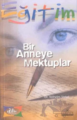 Bir Anneye Mektuplar