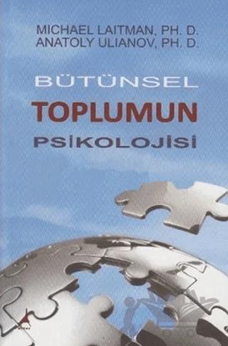 Bütünsel Toplumun Psikolojisi