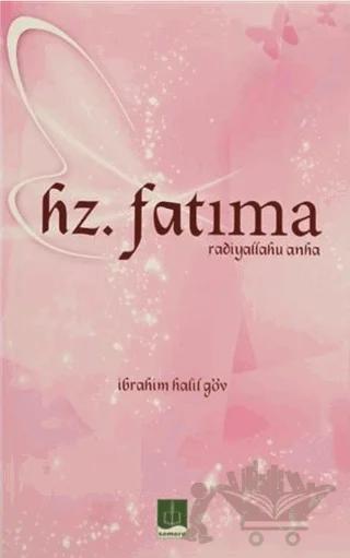 Hz.Fatıma (Radiyallahu Anha)