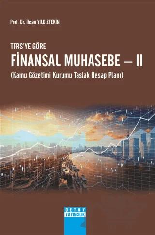 Tfrsye Göre Finansal Muhasebe – II