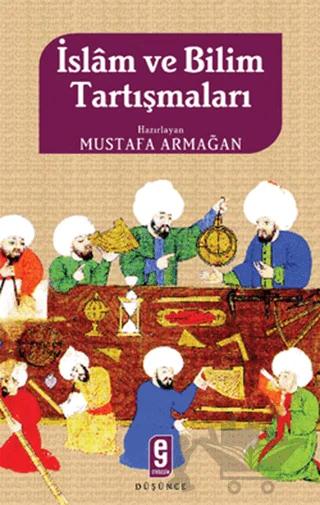 İslam ve Bilim Tartışmaları