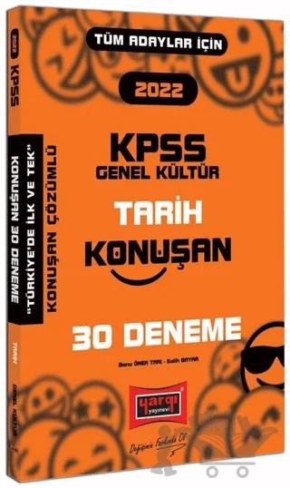 2022 KPSS Tüm Adaylar İçin Genel Kültür Tarih Konuşan 30 Deneme