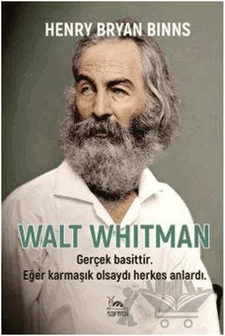 Walt Whitman'ın Hayatı