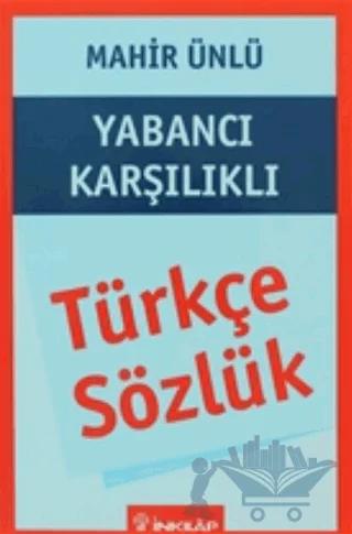 Türkçe Sözlük Yabancı Karşılıklı