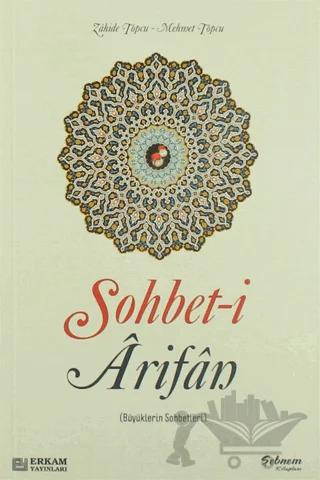 Sohbet-i Arifan (Büyüklerin Sohbetleri)