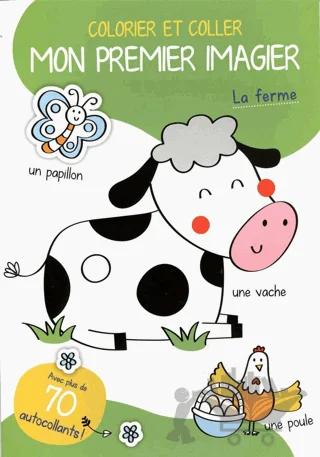 Colorier Et Coller Mon Premier İmagier: La Ferme