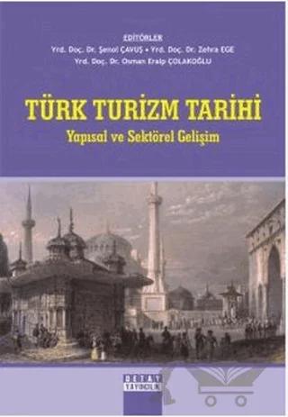 Türk Turizm Tarihi – Şenol Çavuş – Detay Yayıncılık kitap kapağı