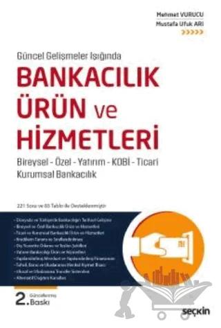 Bankacılık Ürün ve Hizmetleri