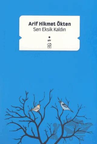 Sen Eksik Kaldın