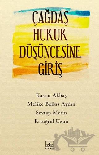 Çağdaş Hukuk Düşüncesine Giriş