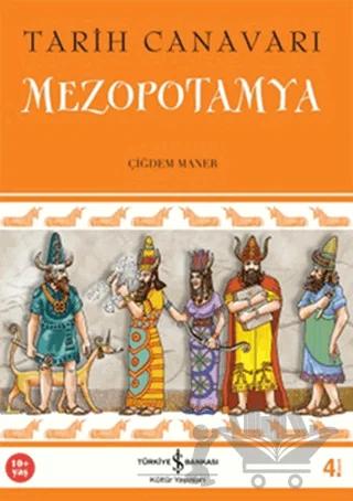 Tarih Canavarı Mezopotamya