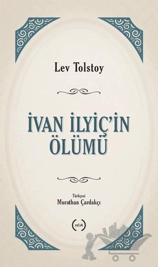 İvan İlyiç’in Ölümü