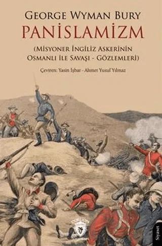 Panislamizm – George Wyman Bury – Dorlion Yayınları kitap kapağı