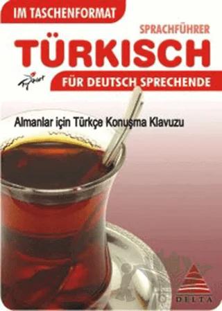 Cepte Almanlar İçin Türkçe Konuşma Kılavuzu