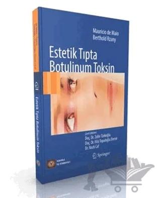 Estetik Tıpta Botulinum Toksin