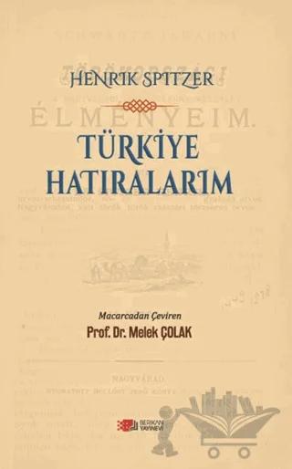 Türkiye Hatıralarım