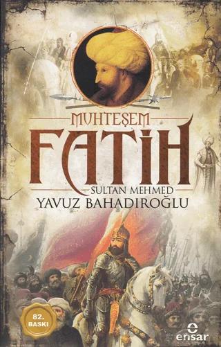 Muhteşem Fatih Sultan Mehmed