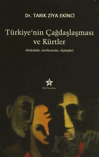 Türkiye’nin Çağdaşlaşması ve Kürtler
