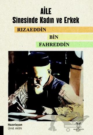 Aile Sinesinde Kadın ve Erkek Rızaeddin Bin Fahreddin