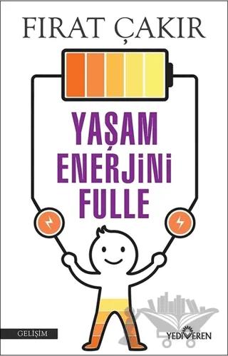 Yaşam Enerjini Fulle