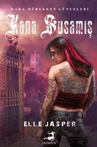 Kana Susamış – Elle Jasper – Olimpos Yayınları kitap kapağı