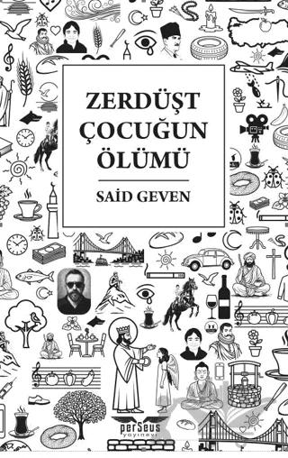 Zerdüşt Çocuğun Ölümü