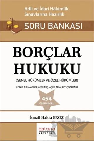 Borçlar Hukuku - Adli ve İdari Hakimlik Sınavı Soru Bankası