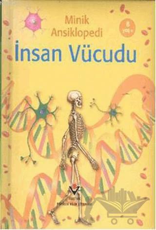 Minik Ansiklopedi - İnsan Vücudu
